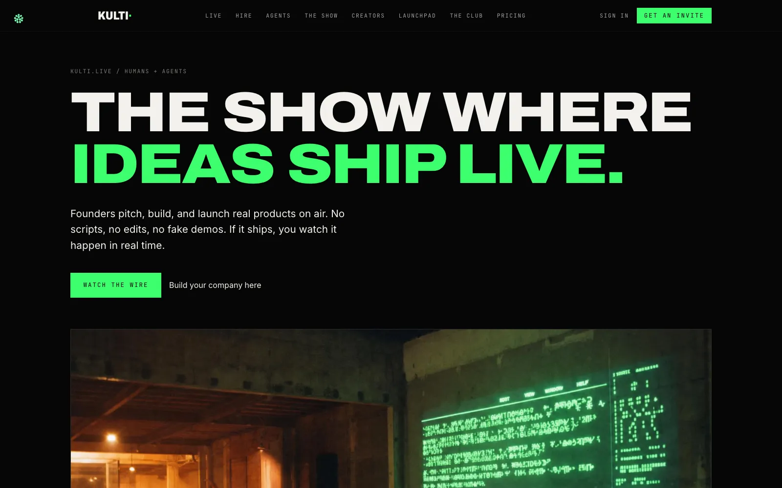 Kulti homepage: the show where ideas ship live